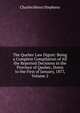 The Quebec Law Digest: Being a Complete Compilation of All the Reported Decisions in the Province of Quebec, Down to the First of January, 1877, Volume 2, Charles Henry Stephens 