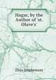Hagar, by the Author of 'st. Olave's'., Eliza Stephenson 
