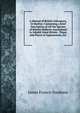 A Manual of British Coleoptera, Or Beetles: Containing a Brief Description of All the Species of Beetles Hitherto Ascertained to Inhabit Great Britain . Times and Places of Appearances, Etc, James Francis Stephens 