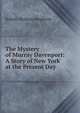 The Mystery of Murray Davenport: A Story of New York at the Present Day, Robert Neilson Stephens 