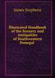 Illustrated Handbook of the Scenery and Antiquities of Southwestern Donegal ., Stephens, James, 1882-1950 