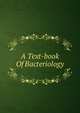 A Text-book Of Bacteriology, 