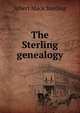 The Sterling genealogy, Albert Mack Sterling 