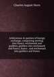 Arbitrations & parities of foreign exchange, comprising sterling into francs, reichsmark and guilders, guilders into reichsmark and francs, francs . and reichsmark into guilders and francs, Charles August Stern 