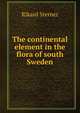 The continental element in the flora of south Sweden, Rikard Sterner 