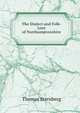 The Dialect and Folk-Lore of Northamptonshire, Thomas Sternberg 