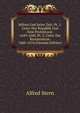 Milton Und Seine Zeit: Pt. 1. Unter Der Republik Und Dem Protektorat. 1649-1660. Pt. 2. Unter Der Restauration. 1660-1674 (German Edition), Alfred Stern 