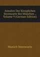 Annalen Der Koniglichen Sternwarte Bei Munchen ., Volume 9 (German Edition), Munich Sternwarte 