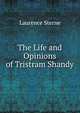 The Life and Opinions of Tristram Shandy, Sterne Laurence 