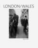 Robert Frank. London/Wales, Philip Brookman 