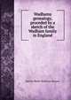 Wadhams genealogy, proceded by a sketch of the Wadham family in England, Harriet Weeks Wadhams Stevens 