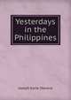 Yesterdays in the Philippines, Joseph Earle Stevens 