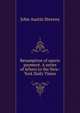 Resumption of specie payment. A series of letters to the New-York Daily Times, John Austin Stevens 