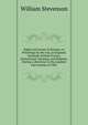 Sights and scenes in Europe; or, Pencilings by the way, in England, Scotland, Ireland, France, Switzerland, Germany, and Belgium. During a shorttour in the summer and autumn of 1881, William Stevenson 