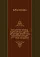 Documents tending to provide the superior advantages of rail-ways and steam carriages over canal navigation, John Stevens 