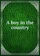 A boy in the country, 
