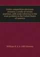 Unfair competition electronic resource: a study of certain practices, with some reference to the trust problem in the United States of America, William H. S. b. 1885 Stevens 