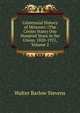 Centennial History of Missouri: (The Center State) One Hundred Years in the Union, 1820-1921, Volume 2, Walter Barlow Stevens 