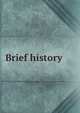 Brief history, 
