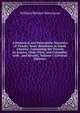 A Historical and Descriptive Narrative of Twenty Years' Residence in South America: Containing the Travels in Arauco, Chile, Peru, and Colombia; with . and Results, Volume 1 (German Edition), William Bennet Stevenson 