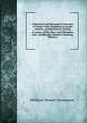 A Historical and Descriptive Narrative of Twenty Years' Residence in South America: Containing the Travels in Arauco, Chile, Peru, and Colombia; with . and Results, Volume 2 (German Edition), William Bennet Stevenson 