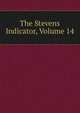 The Stevens Indicator, Volume 14, 
