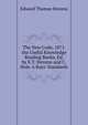 The New Code, 1871. the Useful Knowledge Reading Books, Ed. by E.T. Stevens and C. Hole. 6 Boys' Standards, Edward Thomas Stevens 