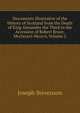 Documents Illustrative of the History of Scotland from the Death of King Alexander the Third to the Accession of Robert Bruce, Mcclxxxvi-Mcccvi, Volume 2, Joseph Stevenson 
