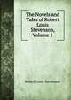 The Novels and Tales of Robert Louis Stevenson, Volume 1, Stevenson, Robert Louis, 1850-1894 