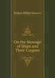 On the Stowage of Ships and Their Cargoes, Robert White Stevens 