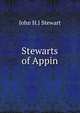 Stewarts of Appin, John H. J. Stewart 