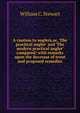A caution to anglers,or, 'The practical angler' and 'The modern practical angler' compared: with remarks upon the decrease of trout and proposed remedies, William C. Stewart 