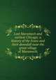 Lost Maramech and earliest Chicago; a history of the Foxes and their downfall near the great village of Maramech;, 