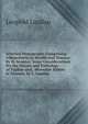 Selected Monographs Comprising: Albuminuria in Health and Disease: By H. Senator. Some Considerations On the Nature and Pathology of Typhus and . Moveable Kidney in Women, by L. Landau, Leopold Landau 