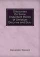 Discourses On Some Important Points of Christian Doctrine and Duty, Alexander Stewart 