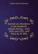 Journal of a Residence in the Sandwich Islands During . 1823, 1824, and 1825, with Notes by W. Ellis, Charles Samuel Stewart 