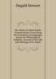 The Works of Adam Smith: Considerations Concerning the Formation of Languages. Essays On Philosophical Subjects. Account of the Life and Writings of Dr. Smith, Stewart Dugald 