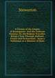 A Picture of the Empire of Buonaparte: And His Federate Nations; Or, the Belgian Traveller: Being a Tour Through Holland, France and Switzerland, . from a Nobleman to a Minister of State, Stewarton 