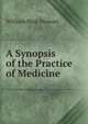 A Synopsis of the Practice of Medicine, William Blair Stewart 