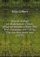 Scori?: Eulogy on Shakespeare (1864); What we breathe (1869); The first Christmas-eve (1874); The sun that never sets (1879), Elias Colbert 