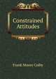 Constrained Attitudes, Frank Moore Colby 