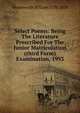 Select Poems: Being The Literature Prescribed For The Junior Matriculation (third Form) Examination, 1993, Wordsworth William 