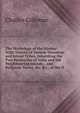 The Mythology of the Hindus: With Notices of Various Mountain and Island Tribes, Inhabiting the Two Peninsulas of India and the Neighbouring Islands, . and Religious Terms, &c. &c., of the H, Charles Coleman 