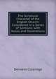 The Scriptural Character of the English Church: Considered in a Series of Sermons; with Notes and Illustrations, Derwent Coleridge 