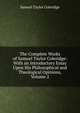 The Complete Works of Samuel Taylor Coleridge: With an Introductory Essay Upon His Philosophical and Theological Opinions, Volume 2, Samuel Taylor Coleridge 