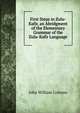 First Steps in Zulu-Kafir, an Abridgment of the Elementary Grammar of the Zulu-Kafir Language, John William Colenso 