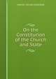 On the Constiturion of the Church and State, Samuel Taylor Coleridge 