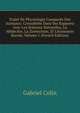 Trait? De Physiologie Compar?e Des Animaux: Consid?r?e Dans Ses Rapports Avec Les Sciences Naturelles, La M?decine, La Zootechnie, Et L'?conomie Rurale, Volume 1 (French Edition), Gabriel Colin 