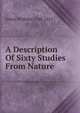 A Description Of Sixty Studies From Nature, Green William 1760-1823 