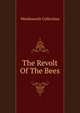 The Revolt Of The Bees, Wordsworth Collection 